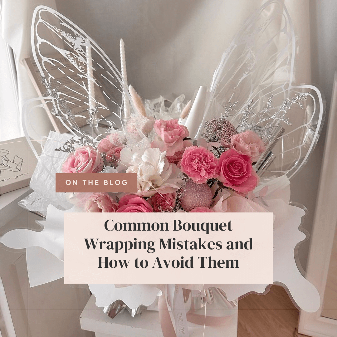 Common Bouquet Wrapping Mistakes and How to Avoid Them